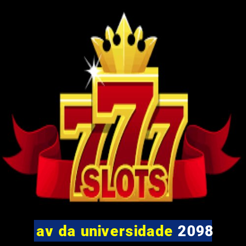 av da universidade 2098